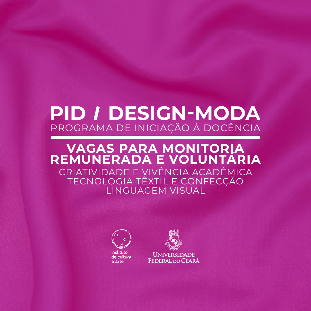 Curso De Design Moda Seleciona Bolsistas Remunerados E Volunt Rios Para