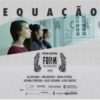 Cartaz de divulgação do filme Equação.
